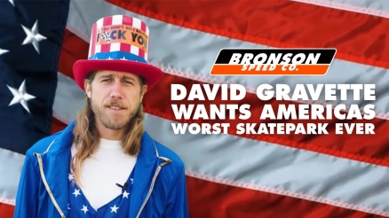 David Gravette&#039;s &quot;Worst Skatepark Ever&quot; Bronson Contest