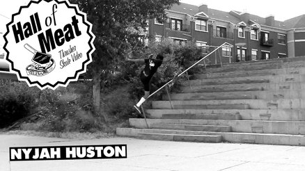 Hall Of Meat: Nyjah Huston