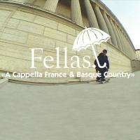 Hélas&#039; &quot;Fellas: A Cappella France and Basque Country&quot; Video