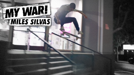 My War: Miles Silvas