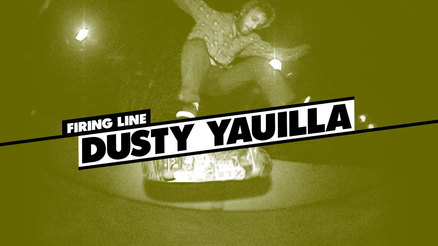 Firing Line: Dusty Yauilla