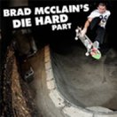 Brad McClain&#039;s &quot;Die Hard&quot; Part