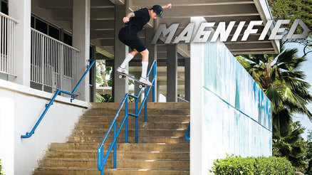 Magnified: Nyjah Huston