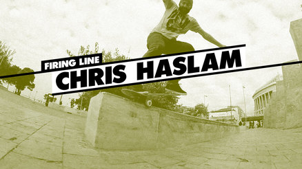 Firing Line: Chris Haslam