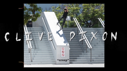 Clive Dixon's "creep" Part