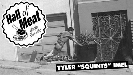 Hall Of Meat: Tyler "Squints" Imel