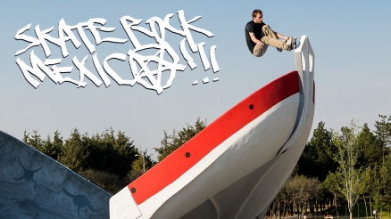 Skate Rock: Mexico Part 1