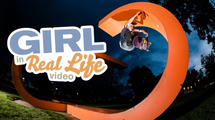 Girl Skateboards “In Real Life” Tour Video
