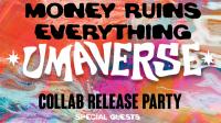 Umaverse X Money Ruins Everything Release Event