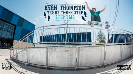 Ryan Thompson&#039;s &quot;Texas Three Step: Step Two&quot; Video
