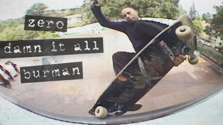 Dane Burman&#039;s &quot;Damn It All&quot; Zero Part