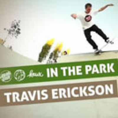 In the Park: Travis Erickson