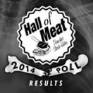 Hall of Meat 2014 Poll Results