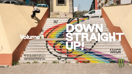 Monster's "DOWN STRAIGHT UP Vol. 1" Video