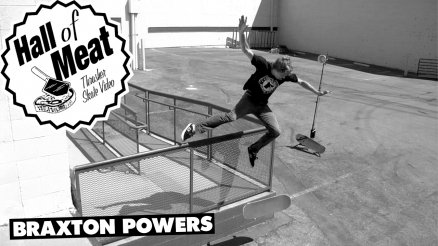 Hall Of Meat: Braxton Powers