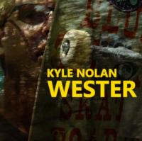 Ben Ericson&#039;s &quot;KYLE NOLAN // WESTER&quot; Video