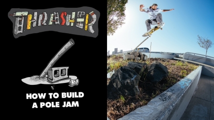 How to Build a Pole Jam