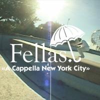 Hélas&#039; &quot;Fellas: A Cappella NYC&quot; Video